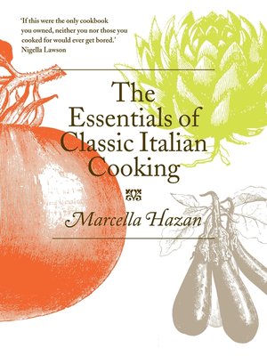 cover image of The Essentials of Classic Italian Cooking